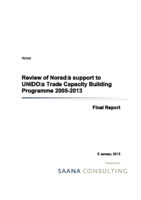 Evaluation report on the review of Norad's support to UNIDO's Trade Capacity Building Programme 2005-2013 (2015).pdf