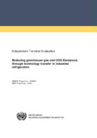 Evaluation report on  reducing greenhouse gas and ODS emissions through technology transfer in industrial refrigeration (2018).pdf
