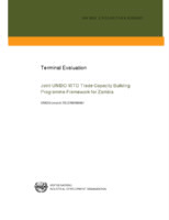 Evaluation report on joint UNIDO_WTO trade capacity building programme framework for Zambia (2014).pdf