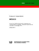 Informe de evaluación en servicio de la ONUDI en México para la promoción de la   inversión industrial y tecnología. MéXICO.  Oficina para la promoción de   la inversión y la tecnología (OPIT) (2011).PDF