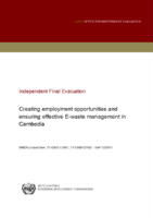 Evaluation report on  creating opportunities and ensuring effective e -waste management in Cambodia  (2015).pdf