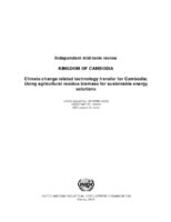 Evaluation report on climate change related technology transfer for Cambodia using agricultural residue biomass for sustainable energy solutions  (2015).pdf