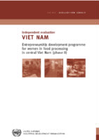Evaluation report on entrepreneurship development programme for women in food processing in central Vietnam (phase II) (2007).pdf