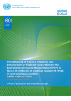 Evaluation report on Strengthening national initiatives and enhancement of reg. coop. for environmentally sound management of POPs in WEEE in LAC countries.pdf